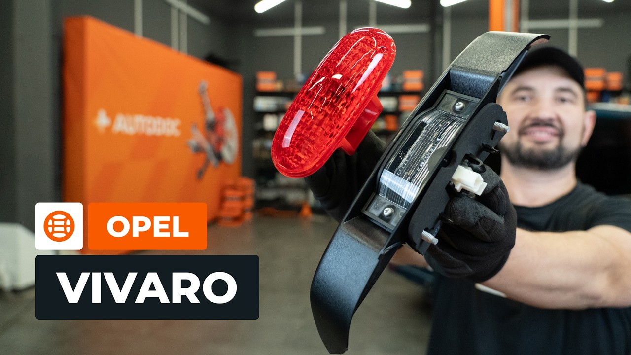 Как се сменят светлини на регистрационния номер на Opel Vivaro A ван – Ръководство за смяна