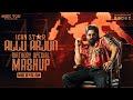 ALLU ARJUN BIRTHDAY SPECIAL MASHUP Malayalam MSK TOK A FANBOY SMABHAVAM AFWA AFWAUAE AOE