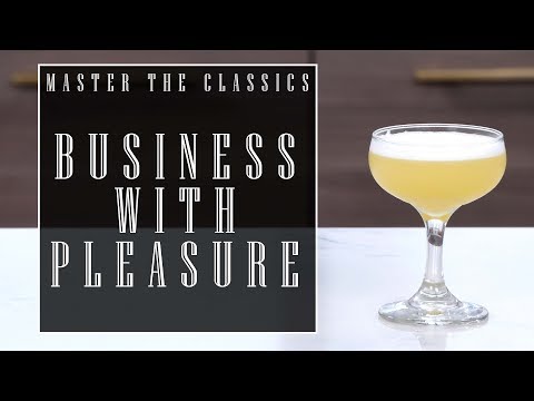 Business With Pleasure – The Educated Barfly