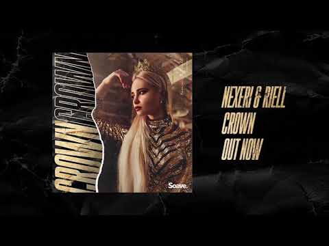 Nexeri - Crown (feat. Riell)