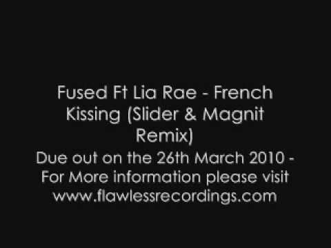 Fused Ft Lia Rae - French Kissing (Slider & Magnit Remix)