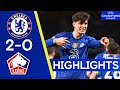 Chelsea 2-0 Lille | Havertz & Pulisic Score In Solid First Leg Win| Champions League Highlights