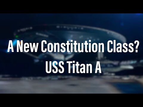 The New USS Titan-A Is A Constitution Class? - Star Trek Picard Season 3