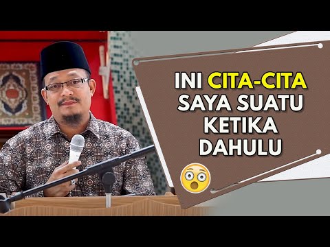 Ini Cita-cita Saya Suatu Ketika Dahulu 