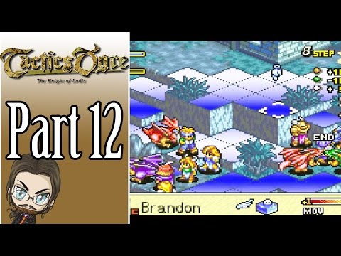Let's Play Tactics Ogre with Mah-Dry-Bread - Part 12