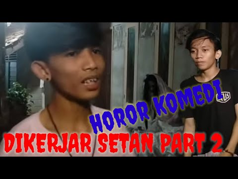 horor komedi - Dikejar setan part2 Bang GondesTV