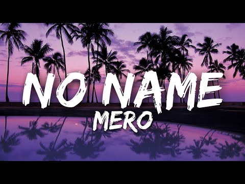 download lagu mp3 mp4 Mero No Name Lyrics, download lagu Mero No Name Lyrics gratis, unduh video klip Mero No Name Lyrics
