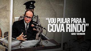 O Interrogatório que Mudou a História — Adolf Eichmann | Israel, 1961