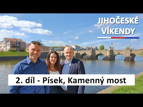 2. díl - Písek (Kamenný most, Putimská brána) | Jihočeské víkendy