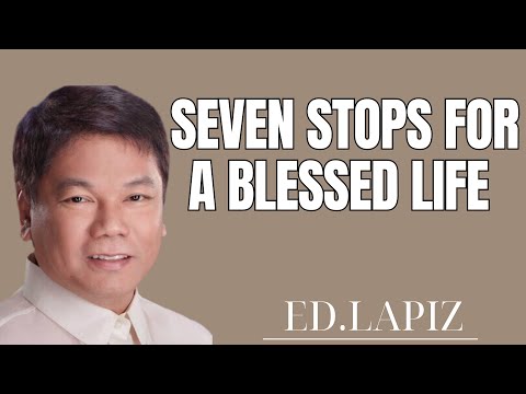 Change Yourself - Seven Stops for a Blessed Life | ED.LAPIZ 2024