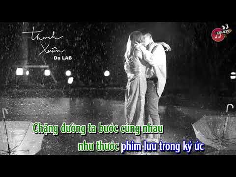 Karaoke | Thanh Xuân - DALAB | Tone Nữ +4 | #txkanu | txkanu