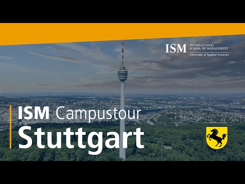 ISM Stuttgart Campus Tour - Studying between Castles & High Tech