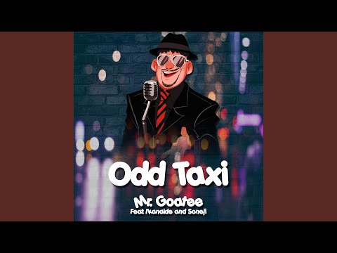 Odd Taxi (From "Odd Taxi")