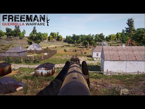 Freeman Guerrilla Warfare Gameplay Impressions #2 - Setting Up For Future Conquest!