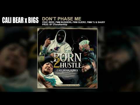 5. Don't Phase Me Feat. Reez, FMM Budders, FMM Guero, FMM TJ & Sausy (Prod. By 2ToneRanItUp)