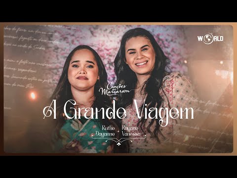 A Grande Viagem - Ruthe Dayanne