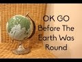 OK GO Before the Earth Was Round Time Lapse 3D Cross Stitch