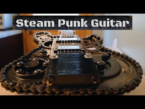 Steampunk Guitar Build - Heavy Metal