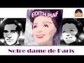 Edith Piaf - Notre Dame de Paris (HD) Officiel ...