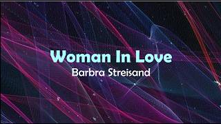 Download lagu Woman In Love  -  Barbra Streisand (lyric   Terjemahan) mp3