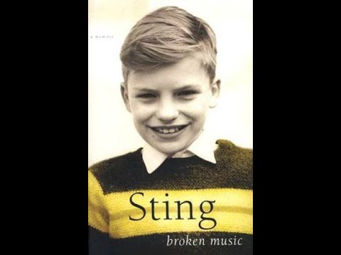 "Broken Music" By Sting