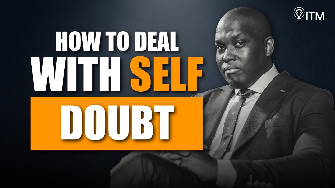 How to Deal with Self Doubt