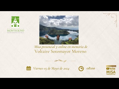 Misa presencial y online en memoria de Voltaire Sotomayor Moreno