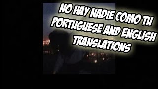 No Hay Nadie Como Tú - Calle 13  [Portuguese and English translations]