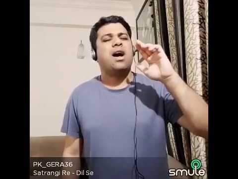 Peeyush Gera Satrangi re Dil se - ft Peeyush Gera