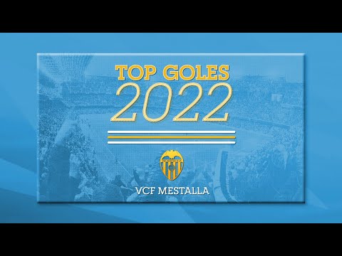 TOP GOALS 2022 | VCF MESTALLA