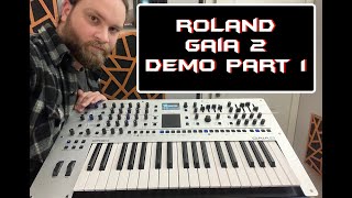 Video thumbnail for Roland Gaia 2 Demo Part. 1 | No Talking | by DKS SYNTH LAB