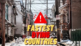 10 Fastest Dying Countries in the World 2024! - Shocking Report