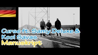 🔥REAKTION🎙: CURSE - MANUSKRIPT ft. SAMY DELUXE &amp; KOOL SAVAS