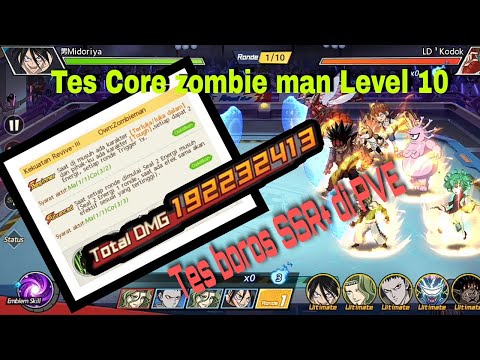 Core zombie man level 10 tes damage boros ssr+ di pve one puch man the strongest