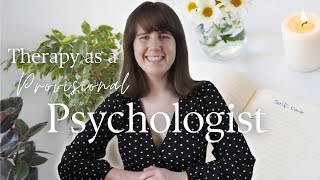 How I use therapy on myself as a provisional psychologist