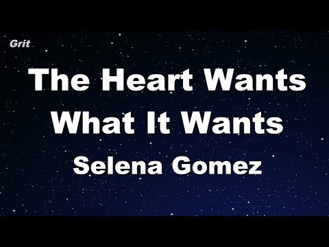 The Heart Wants What It Wants - Selena Gomez Karaoke 【With Guide Melody】 Instrumental