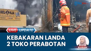 2 Toko Perabot di Pasar Lembang Ciledug Terbakar, Bangunan Beserta Isinya Ludes Terbakar