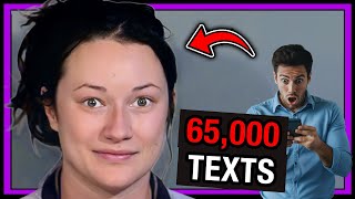 She Sent Him 65,000 Texts After One Date 