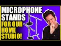 The Best Microphone Stands for Home Studios: Building A Home Studio pt. 7