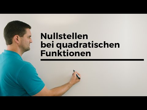 Nullstellen bei quadratischen Funktionen, Parabeln, Beispiele | Mathe by Daniel Jung