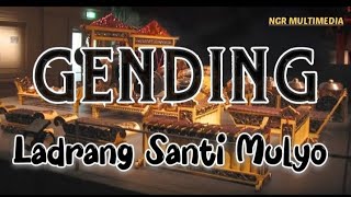 Download lagu LADRANG SANTI MULYO Gending Jawa Nyamleng lurr | NGR MULTIMEDIA mp3
