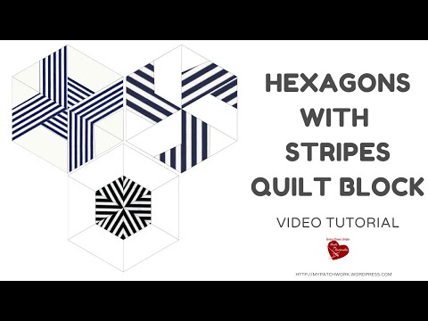 Hexagon with striped fabric  - video tutorial