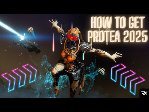 Warframe: How to get Protea 2025