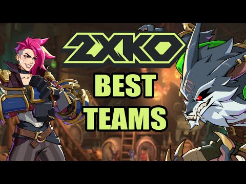 2XKO best team for every character
