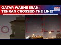 Iran Strikes US Bases In Qatar Now Doha Issues Warning Conflict Widens With New Entrants Watch