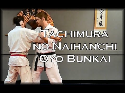 Waza Wednesday 10/4/17 - Tachimura no Naihanchi Oyo Bunkai