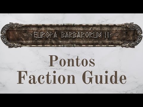 Pontos Faction Guide and Background (Europa Barbarorum 2)