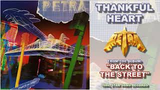 Petra - Thankful Heart [FM Radio Quality]