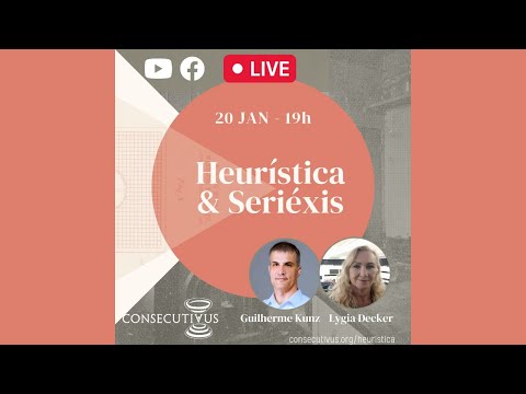 Live: Heurística & Seriéxis