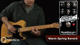 Video thumbnail for Subdecay Super Spring Theory by ProGuitarShopDemos
